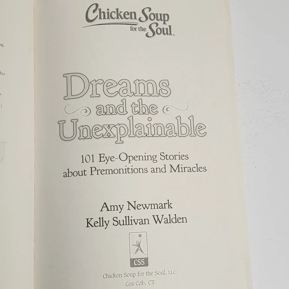 Chicken Soup for the Soul Dreams and the Unexplainable Paperback Unisex